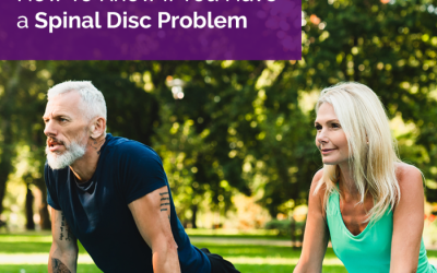 How To Know if You Have a Spinal Disc Problem