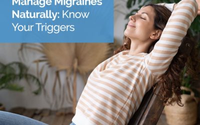 Manage Migraines Naturally: Know Your Triggers